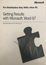 Getting Results With Microsoft Word 97 Microsoft Works for Windows 95 Manual