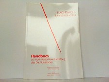 Flachdachsanierungen: Handbuch zur optimierte...