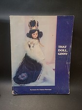Vintage 1978 THAT DOLL, GINNY by Jeanne Du Chateau Niswonger Soft Cover signed