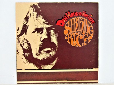 DAN HICKS,  '' STRICKING IT RICH '' EARLY FOLKROCK /SWING COLLECTIBLE  NM / NM