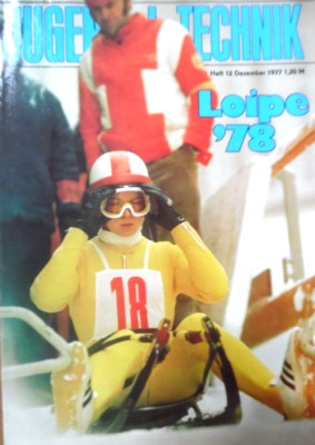 JUGEND + TECHNIK 12 - 1977 Loipe FIAT Polski 126p DDR-Wintersport Formel 1 StVO