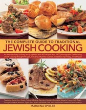 THE COMPLETE GUIDE TO TRADITIONAL JEWISH COOKING By Marlena Spieler - Hardcover