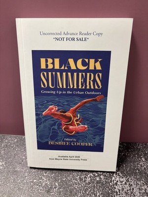 Black Summers: Growing Up in the Urban Outdoors by Desiree Cooper (softcover)