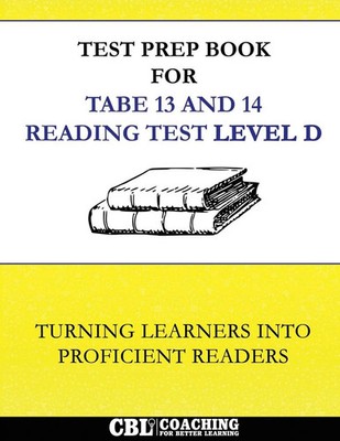 Coaching For Better Learning | Test Prep Book for TABE 13 and 14 Reading Test...