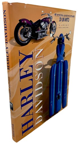HARLEY DAVIDSON evoluzione di un mito Albert Saladini libro moto motociclette - Foto 1 di 7