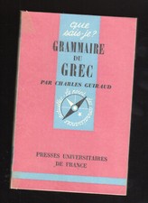 GRAMMAIRE du GREC Que-sais-je ? 1253  1967