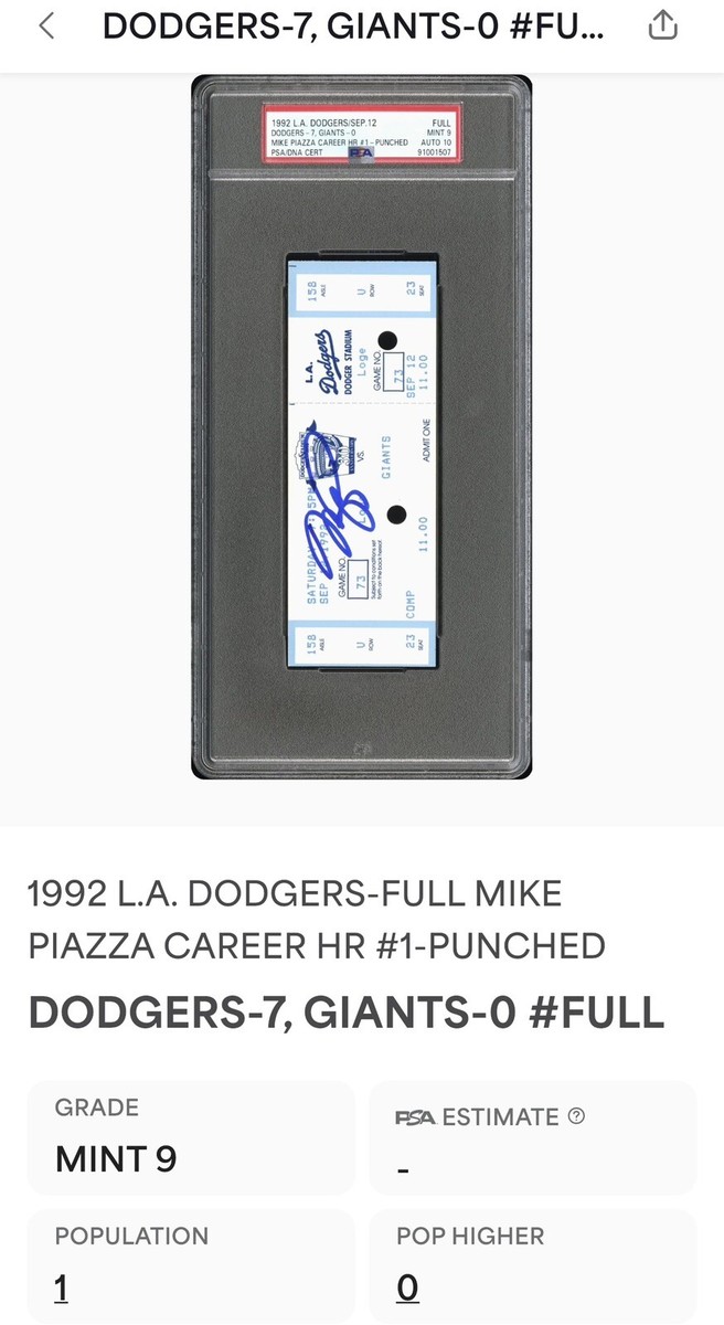 1992 MIKE PIAZZA SIGNED HR #1 FULL TICKET 9/12/92 DODGERS HOF POP1