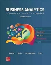 Business Analytics: Communicating with Number...
