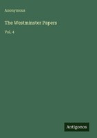 Anonymous | The Westminster Papers | Buch | Englisch (2025) | Vol. 4