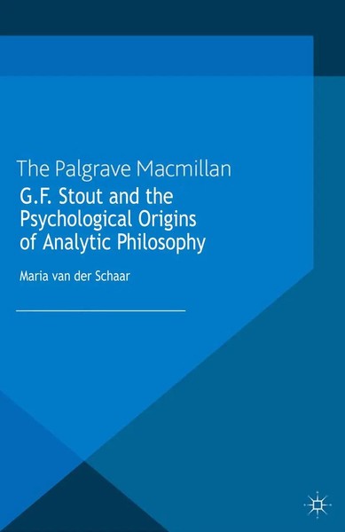 Kenneth A. Loparo | G.F. Stout And The Psychological Origins of Analytic...-image