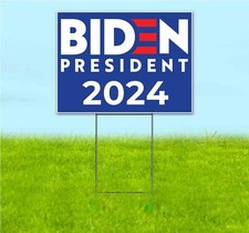 BIDEN 2024 18x24 Yard Sign Bandit Lawn Advertising ELECTION DEMOCRAT POLITICAL