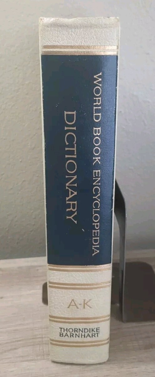 THE WORLD BOOK Dictionary ENCYCLOPEDIA, VOL 1 A-K & VOL 2