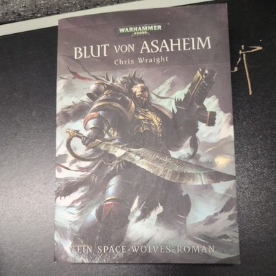 Warhammer 40k Blut von Asaheim: Ein Space Wolves Roman Band 1 Chris Wraight