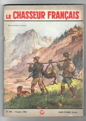 LE CHASSEUR FRANCAIS N° 740 Oktober 1958, Werbung Manufrance, Simca...