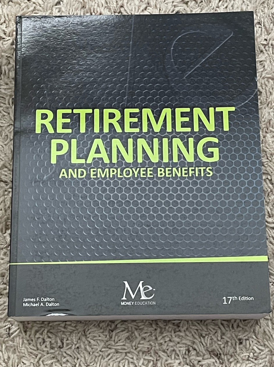 Retirement Planning and Employee Benefits - 17th Edition