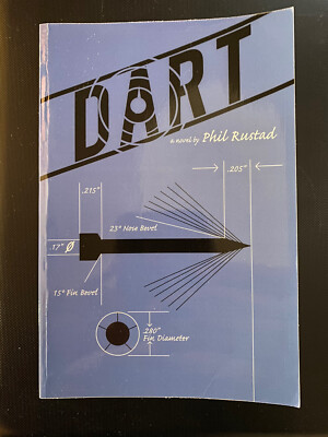 Dart By Phil Rustad