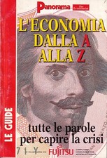 L'economia dalla a alla z - le guide di panorama the economist 1992