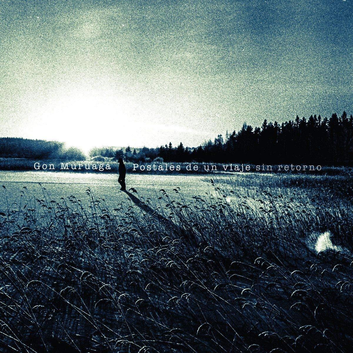 Gon Muruaga Postales de un Viaje sin Retorno (CD)
