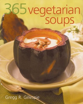 365 VEGETARIAN SOUPS - VERY GOOD