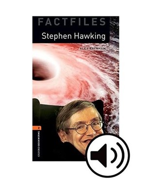 Oxford Bookworms Library: Level 2:: Stephen Hawking audio pack, Alex Raynham