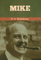 P. G. Wodehouse | Mike | Buch | Englisch (2020) | Gebunden | Bibliotech Press