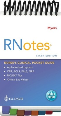 RNotes: Nurse's Clinical Pocket Guide by Ehren Myers (English) Spiral Book