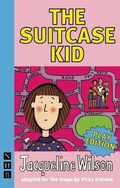 The Suitcase Kid | Jacqueline Wilson | Englisch | Taschenbuch | Nhb Modern Plays-image