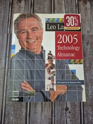Leo Laporte's 2005 Technology Almanac - Softcover - Que Publishing
