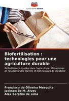 Biofertilisation : Technologies Pour Une Agriculture Durable Mesquita (U. A.)