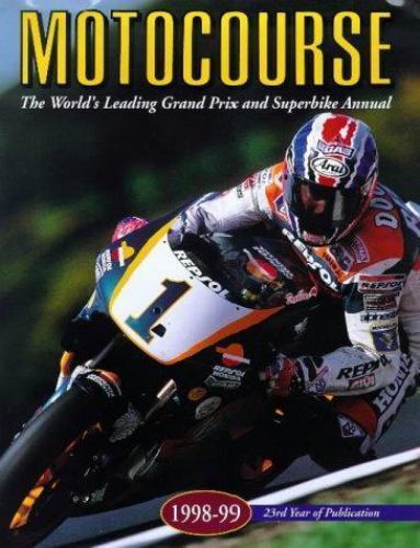 Racing Annual Ser.: Motocourse, 1998-1999 by Michael Scott (1999 ...