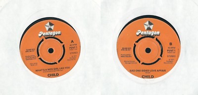 DISCO 45 GIRI CHILD    WHAT'S A NICE GIRL LIKE YOU // TRAURIGE EINSEITIGE LIEBESAFFÄRE