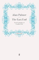 The East End | Taschenbuch | Englisch (2011) | 236 S. | Faber And Faber Ltd.