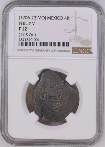 1706-1723 Mo J Mexico Cob 4 Reales NGC F-12