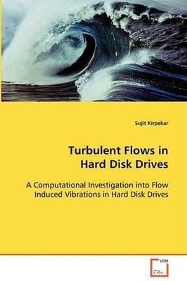 Turbulent Flows in Hard Disk Drives: A Computational Investigation into Flow Ind