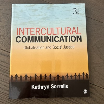 Intercultural Communication : Globalization and Social Justice
