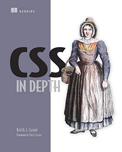 CSS in Depth-Keith J Grant