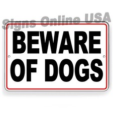 Beware Of Dogs   Metal Sign Or Decal 6 SIZES   security warning bite dog