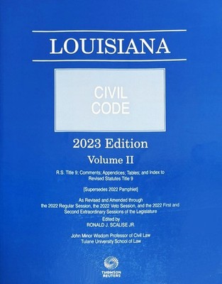 Louisiana Civil Code 2023 Edition Volume II