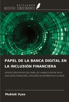 Muktak Vyas | Papel DE LA Banca Digital EN LA InclusiÓN Financiera | Taschenbuch