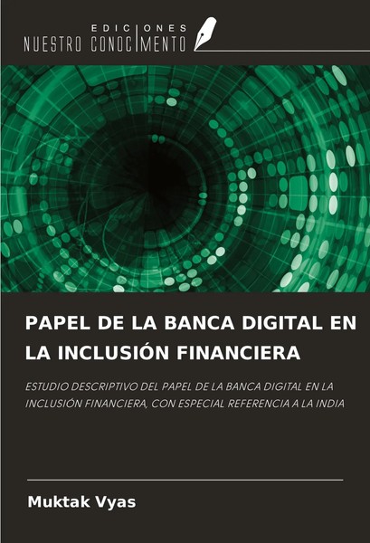 Muktak Vyas | Papel DE LA Banca Digital EN LA InclusiÓN Financiera | Taschenbuch-image