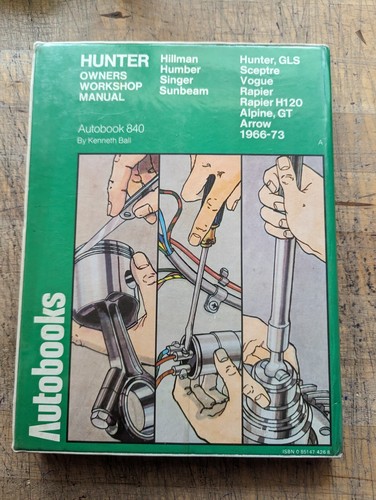 Hillman Hunter Inc. Humber, Singer, & Sunbeam Versions 1966-1973 Workshop Manual - Picture 8 of 8