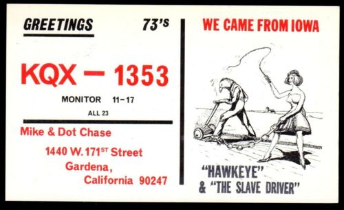 CARTE RADIO QSL « Nous sommes venus de l'Iowa, Hawkeye, conducteur d'esclave, Mike & Dot Chase », (Q3808) - Photo 1/2
