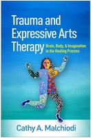 Cathy A. Malchiodi | Trauma And Expressive Arts Therapy | Buch | Englisch (2020)