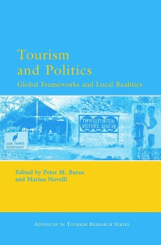 Tourism and Politics - 9780080450759
