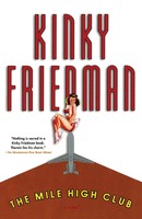 The Mile High Club Kinky Friedman Taschenbuch No Series Kartoniert / Broschiert