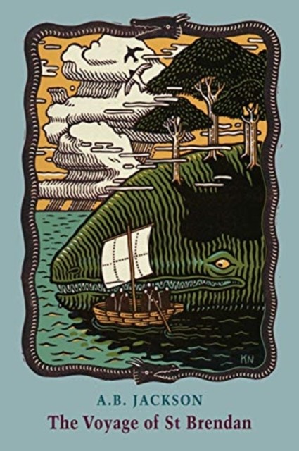 The Voyage of St Brendan by A.B. Jackson (Paperback Book)