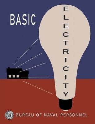 Bureau of Naval Personnel Basic Electricity (Taschenbuch) (US IMPORT)
