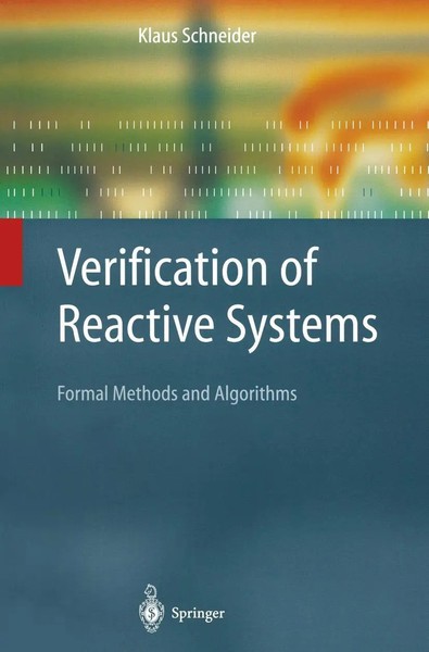 Klaus Schneider | Verification Of Reactive Systems | Taschenbuch | Englisch-image