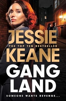 Gangland: the explosive new thriller from Queen of the Underworld Jessie Keane