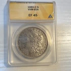 Morgan Dollar 1880-O ANACS EF 45 Silver $1 New Orleans VAM-65A KM#110
